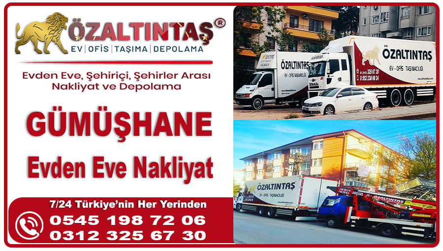 Gümüşhane Evden Eve Nakliyat